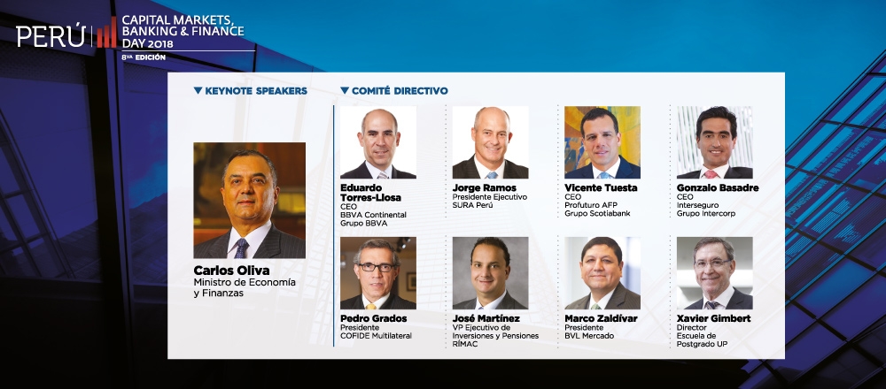 CAPITAL MARKETS, BANKING & FINANCE DAY 2018 - UNIVERSIDAD DEL PACÍFICO CAPITAL MARKETS, BANKING & FINANCE DAY 2018 - UNIVERSIDAD DEL PACÍFICO - Club De Suscriptores El Comercio Perú.