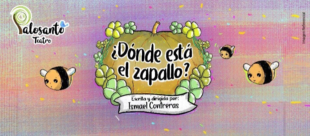 DONDE ESTÁ EL ZAPALLO - Teleticket DONDE ESTÁ EL ZAPALLO - Teleticket - Club De Suscriptores El Comercio Perú.