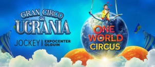 GRAN CIRCO DE UCRANIA | ONE WORLD CIRCUS - Club El Comercio Perú. 