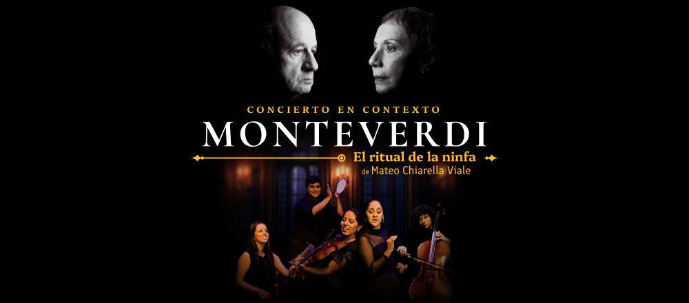 MONTEVERDI, EL RITUAL DE LA NINFA - Teleticket MONTEVERDI, EL RITUAL DE LA NINFA - Teleticket - Club De Suscriptores El Comercio Perú.