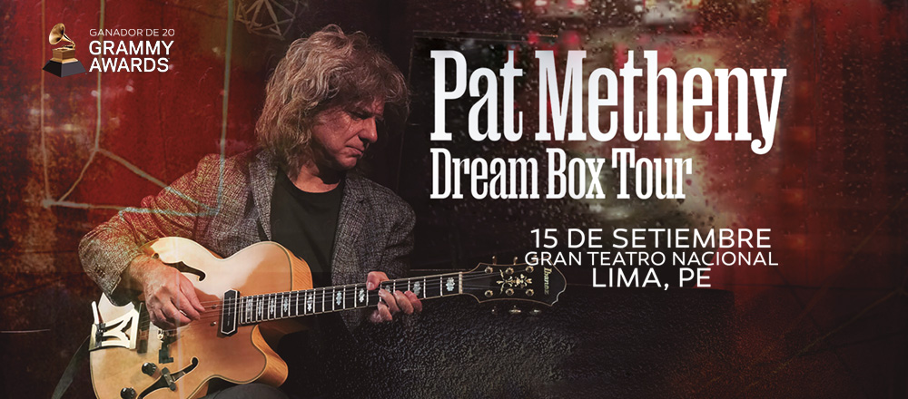 PAT METHENY - TICKETMASTER PERU S.A. PAT METHENY - TICKETMASTER PERU S.A. - Club De Suscriptores El Comercio Perú.