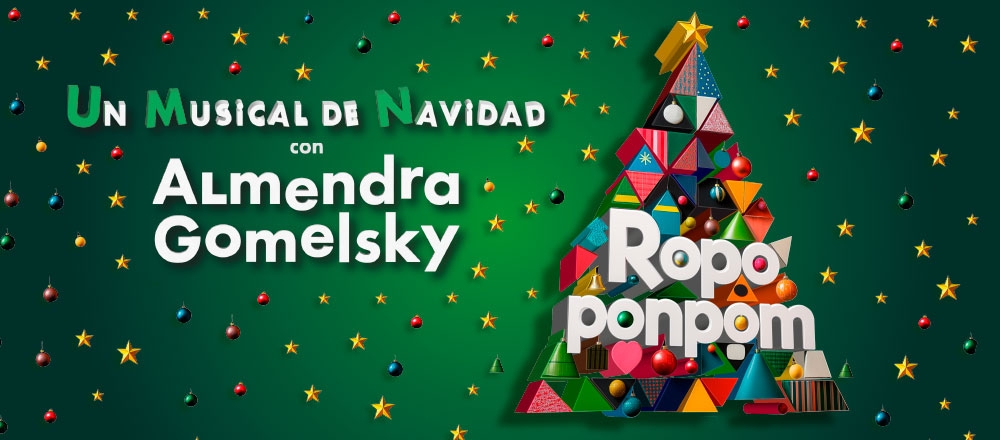 ROPOPONPOM | UN MUSICAL DE NAVIDAD - Teleticket - Club De Suscriptores El Comercio Perú.